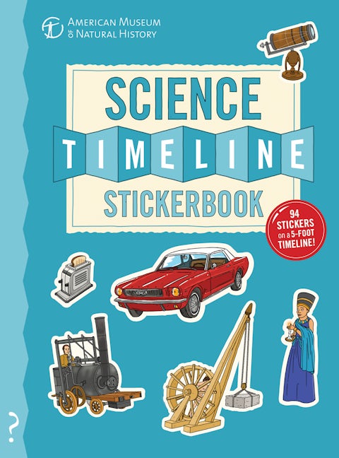 Book cover image for The Science Timeline Stickerbook ISBN: 9780995576674